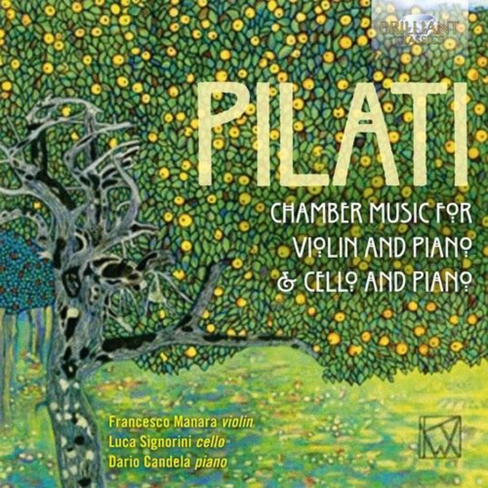 Pilati / Manara / Candela - Chamber Music for Violin / Cello & Piano  COMPACT
